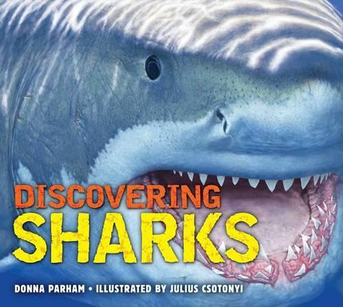 Паперова книга «Discovering Sharks: The Ultimate Guide to the Fiercest Predators in the Ocean Deep», автор Донна Пархем - фото №1