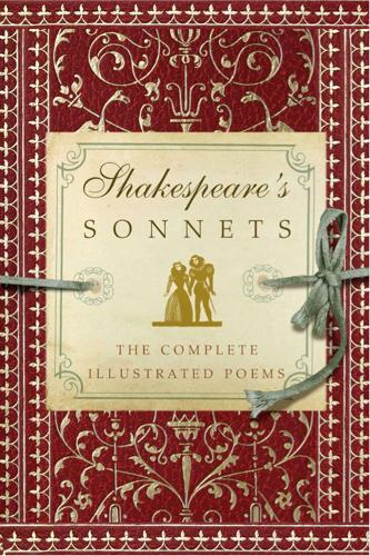 Бумажная книга «Shakespeare's Sonnets: The Complete Illustrated Edition», автор Уильям Шекспир - фото №1
