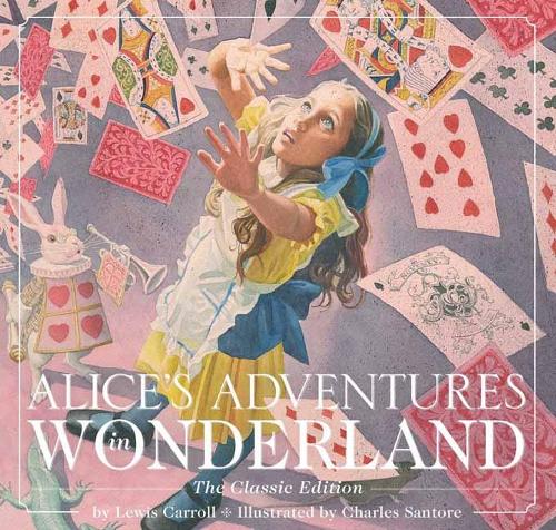 Бумажная книга «Alice's Adventures in Wonderland (Hardcover): The Classic Edition», автор Льюис Кэрролл - фото №1