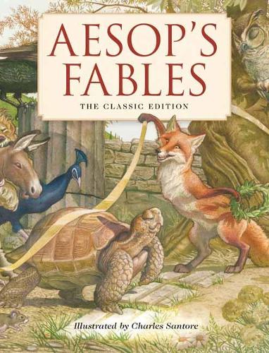 Бумажная книга «Aesop's Fables Hardcover: The Classic Edition by acclaimed illustrator, Charles Santore», автор Эзоп - фото №1