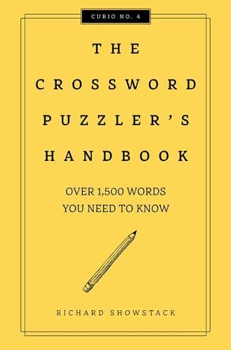 Бумажная книга «The Crossword Puzzler's Handbook, Revised Edition: Over 1,500 Words You Need To Know», автор Ричард Шоустэк - фото №1