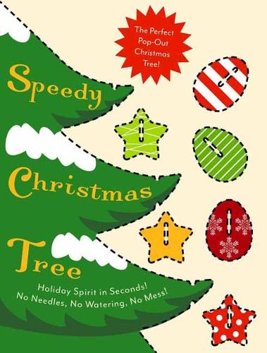 Паперова книга «Speedy Christmas Tree: The Perfect Pop-Out Christmas Tree», автор Cider Mill Press - фото №1