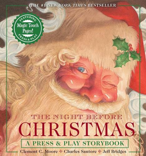 Бумажная книга «The Night Before Christmas Press and   Play Storybook: The Classic Edition Hardcover Book Narrated by Jeff Bridges», автор Клемент Мур - фото №1