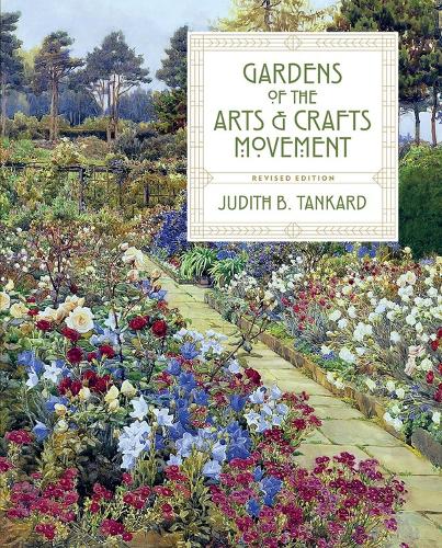 Бумажная книга «Gardens of the Arts and Crafts Movement», автор Джудит Б. Танкард - фото №1