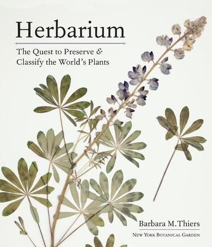 Бумажная книга «Herbarium: The Quest to Preserve and Classify the World's Plants», автор Барбара М. Тирс - фото №1