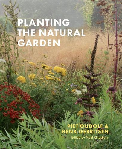 Паперова книга «Planting the Natural Garden», авторів Хенк Геррітсен, Піт Удольф - фото №1