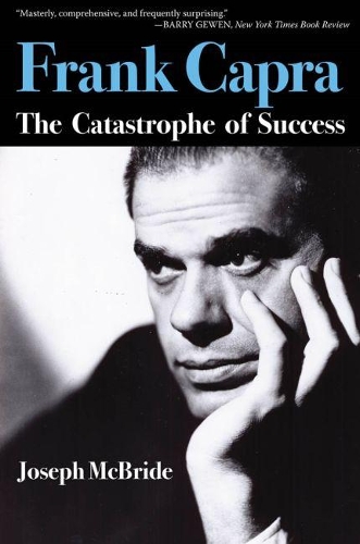 Бумажная книга «Frank Capra: The Catastrophe of Success», автор Джозеф Макбрайд - фото №1