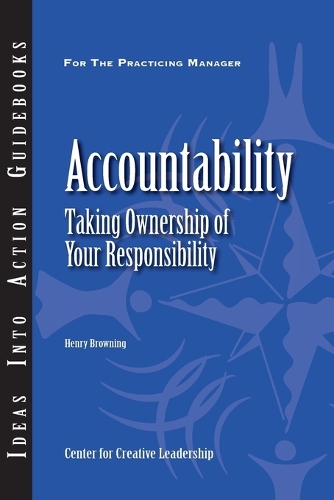 Бумажная книга «Accountability: Taking Ownership of Your Responsibility», автор Генри Браунинг - фото №1