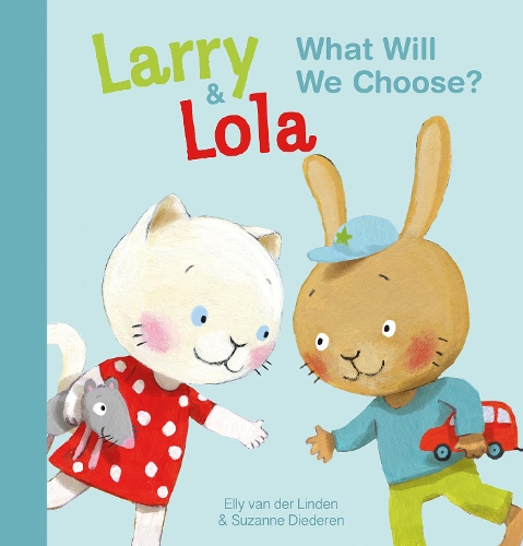 Бумажная книга «Larry and Lola. What Will We Choose?», автор Элли ван дер Линден - фото №1