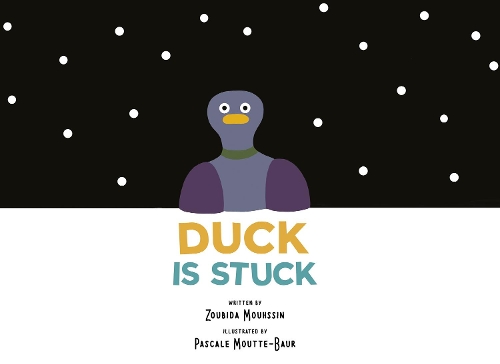 Бумажная книга «Duck Is Stuck», автор Зубида Мухсин - фото №1