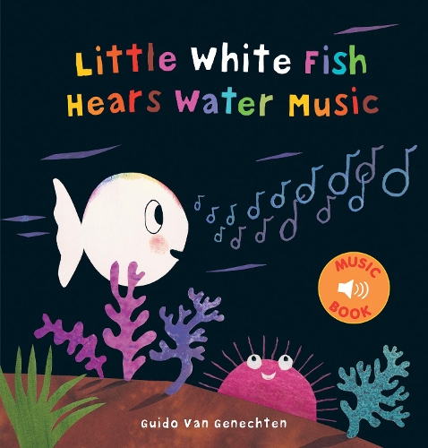 Паперова книга «Little White Fish Hears Water Music», автор Гвідо ван Генехтен - фото №1