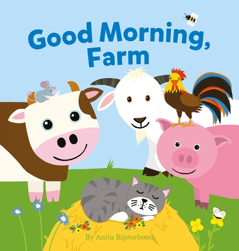 Бумажная книга «Good Morning, Farm», автор Анита Бийстербош - фото №1
