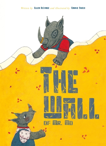 Бумажная книга «The Wall of Mr. Mo», автор Эллен Деланж - фото №1