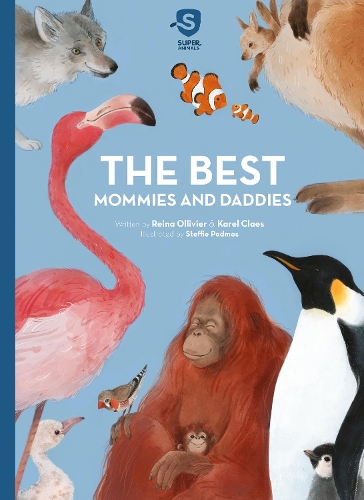 Бумажная книга «The Best Mommies and Daddies», авторов Карел Клаес, Рейна Олливье - фото №1