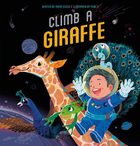 Бумажная книга «Climb a Giraffe», автор Адам Чиччио - фото №1