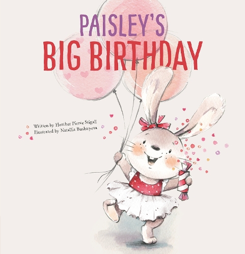 Бумажная книга «Paisley's Big Birthday», автор Хизер Пирс Стигалл - фото №1