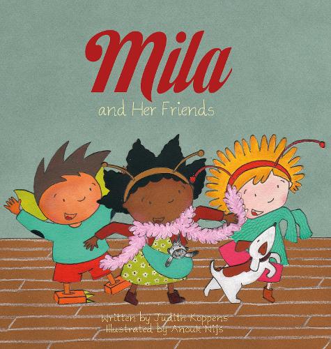 Паперова книга «Mila and Her Friends», автор Юдіт Коппенс - фото №1