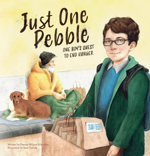 Бумажная книга «Just One Pebble. One Boy's Quest to End Hunger», автор Дианна Уилсон-Сирковски - фото №1