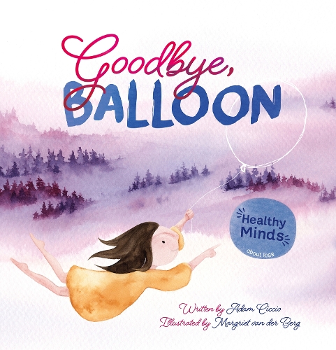 Бумажная книга «Goodbye, Balloon», автор Адам Чиччио - фото №1