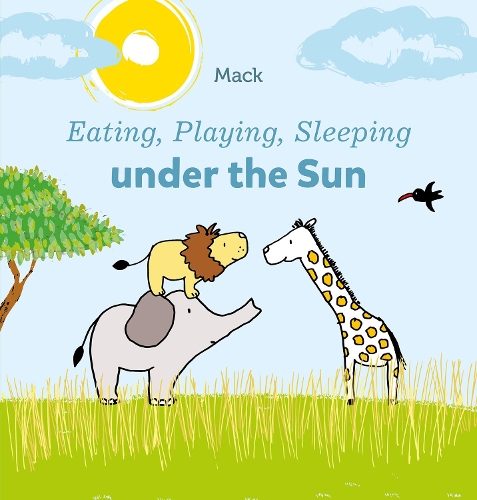 Паперова книга «Eating, Playing, Sleeping under the Sun», автор Мак ван Гагельдонк - фото №1