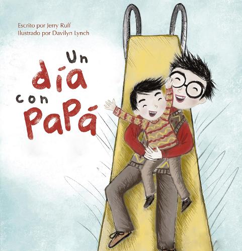 Бумажная книга «Un día con papá», автор Джерри Рафф - фото №1