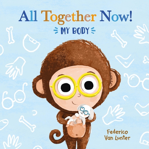 Паперова книга «All Together Now! My Body», автор Федеріко Ван Лантер - фото №1