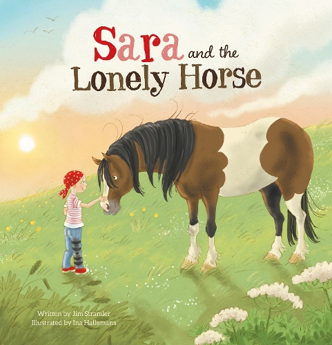 Бумажная книга «Sara and the Lonely Horse», автор Джим Страмлер - фото №1