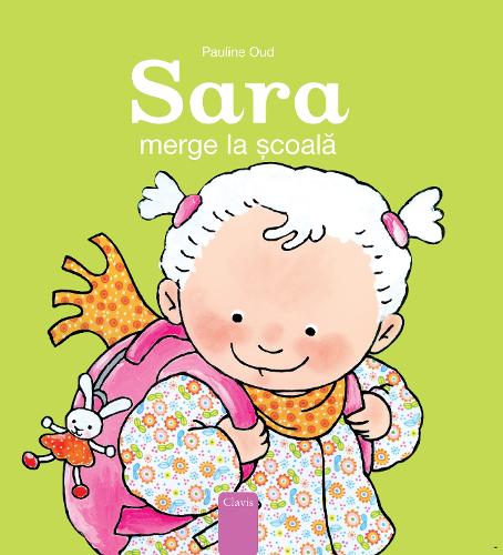 Бумажная книга «Sara merge la școală (Sarah Goes To School, Romanian)», автор Полина Од - фото №1