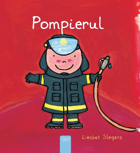 Паперова книга «Pompierul (Firefighters and What They Do, Romanian)», автор Лізбет Слегерс - фото №1