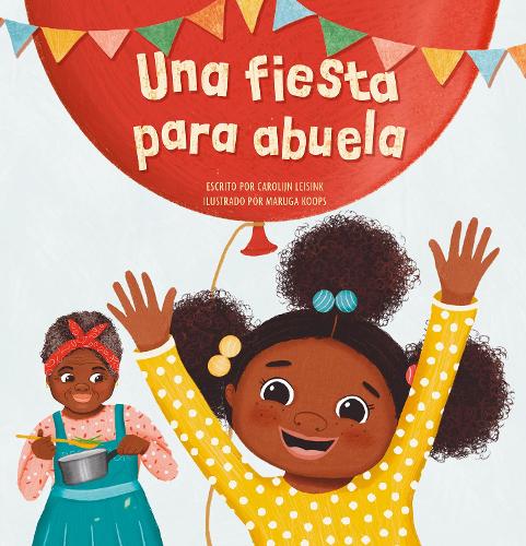 Бумажная книга «Una fiesta para abuela», автор Каролин Лейсинк - фото №1