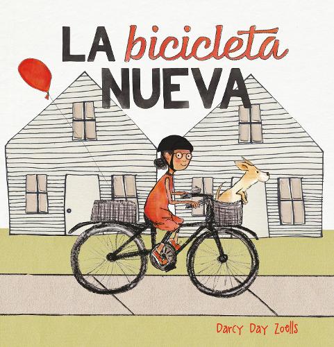 Бумажная книга «La Bicicleta Nueva», автор Дарси Дэй Зеллс - фото №1