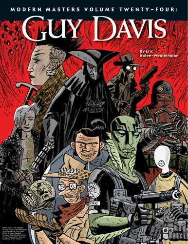 Бумажная книга «Modern Masters Volume 24: Guy Davis», автор Эрик Нолен-Витингтон - фото №1