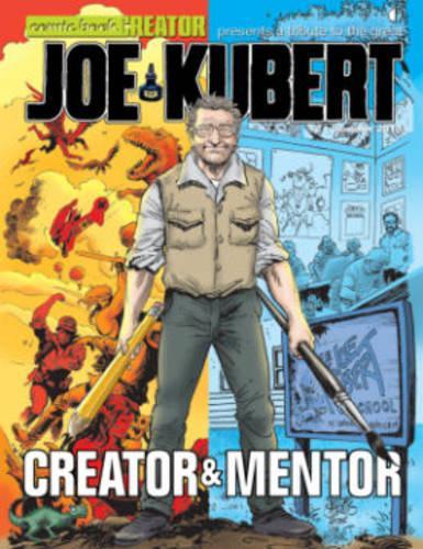 Бумажная книга «Joe Kubert: A Tribute to the Creator & Mentor», автор Джон Б. Кук - фото №1
