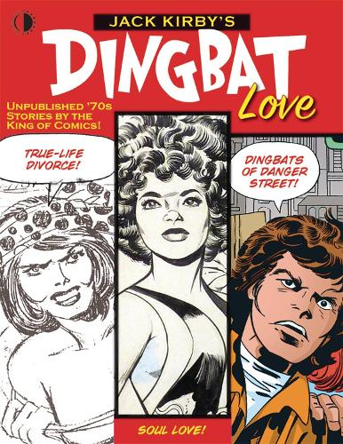 Бумажная книга «Jack Kirby’s Dingbat Love», авторов Джек Кирби, Джон Морроу, Марк Эваньер - фото №1