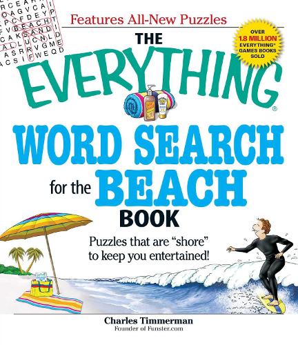 [object Object] «The Everything Word Search for the Beach Book: Puzzles that are "shore" to keep you entertained!», автор Чарльз Тіммерман - фото №1