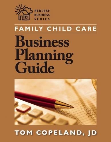 Паперова книга «Family Child Care Business Planning Guide», автор Том Коупленд - фото №1