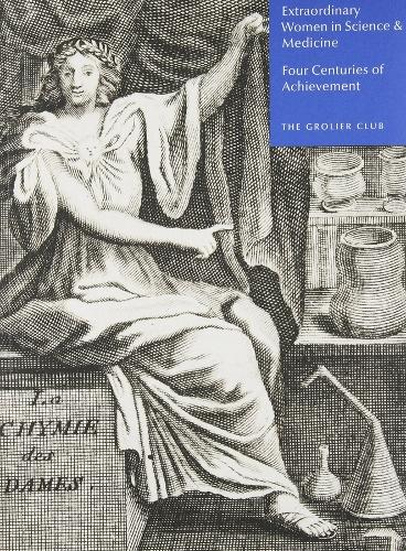 Бумажная книга «Extraordinary Women in Science & Medicine – Four Centuries of Achievement», авторов Мэрилин Бейли Огилви, Полетт Роуз, Роберт Дж. Рубен, Рональд К. Смелцер - фото №1