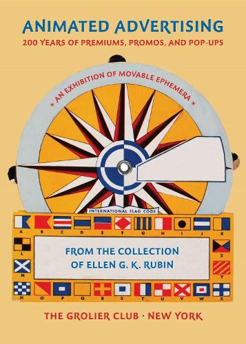 Paper book «Animated Advertising – 200 Years of Premiums, Promos, and Pop–ups, from the Collection of Ellen G. K. Rubin», author Ellen G. K. Rubin - фото №1