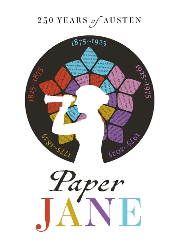 Бумажная книга «Paper Jane: 250 Years of Austen», авторов Джанин Бархас, Мэри Кроуфорд, Сандра Кларк - фото №1