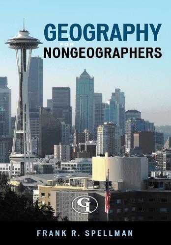 Бумажная книга «Geography for Nongeographers», автор Фрэнк Р. Спеллман - фото №1