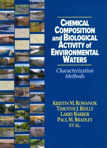 Паперова книга «Chemical Composition and Biological Activity of Environmental Waters: Characterization Methods», автор Пол Бредлі - фото №1