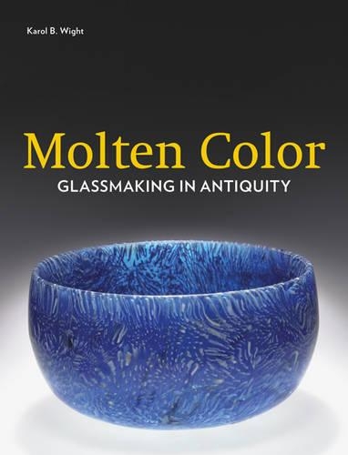 Паперова книга «Molten Color – Glassmaking in Antiquity», автор Вайт - фото №1
