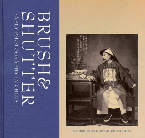 Бумажная книга «Brush and Shutter – Early Photography in China», автор Коди - фото №1