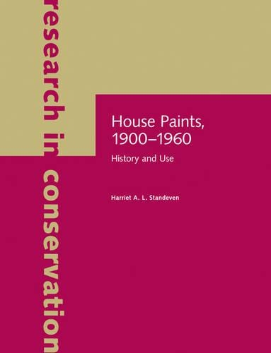 Бумажная книга «House Paints, 1900–1960 – History and Use», автор Стендевен - фото №1