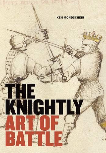 Бумажная книга «The Knightly Art of Battle», автор Мондшайн - фото №1