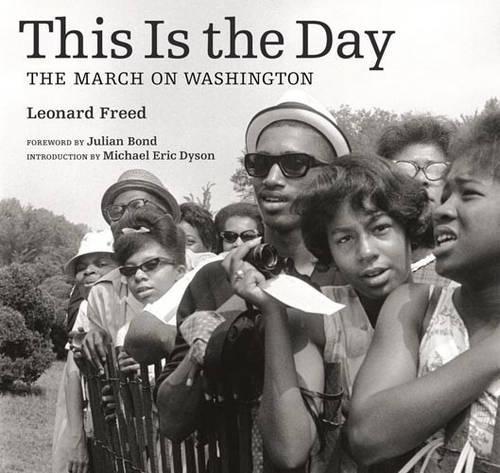 Бумажная книга «This is the Day – The March on Washington», автор Фрид - фото №1