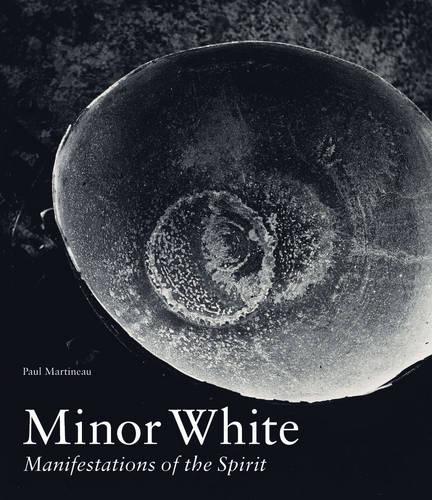 Бумажная книга «Minor White - Manifestations of the Spirit», автор Пол Мартино - фото №1