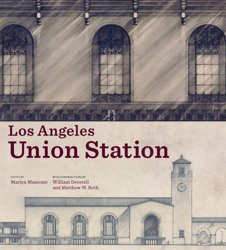 Бумажная книга «Los Angeles Union Station», автор Музыкант - фото №1