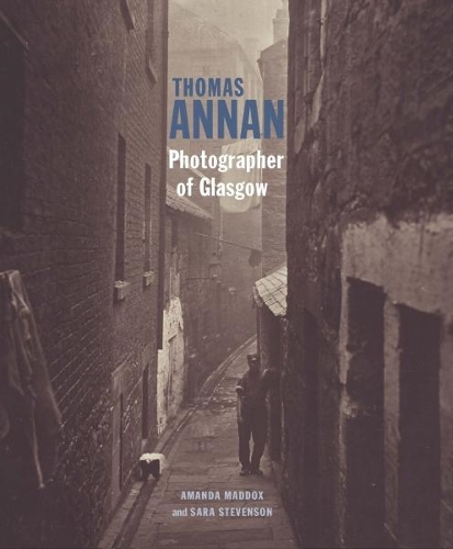 Паперова книга «Thomas Annan - Photographer of Glasgow», авторів Аманда Меддокс, Сара Стівенсон - фото №1