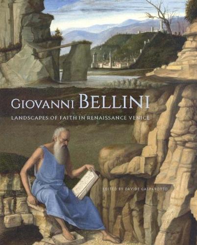 Бумажная книга «Giovanni Bellini - Landscapes of Faith in Renaissance Venice», автор Давиде Гаспаротто - фото №1